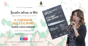 Incontro intorno ai libri - Presentazione de "Il coraggio delle cicatrici"